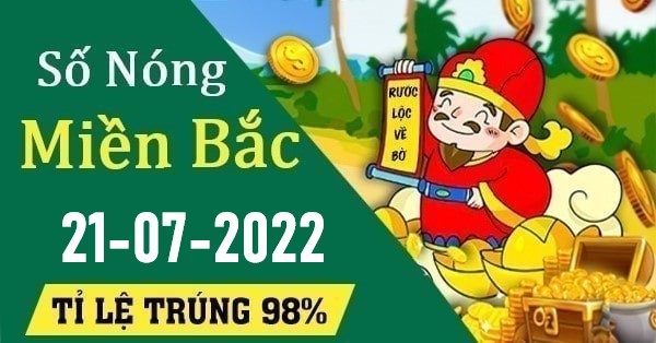 Soi cầu Pascal số nóng xsmb thứ 5 ngày 21-07-2022 | Tổng hợp Top 10 con lô miền Bắc đẹp và dễ nổ nhất hôm nay